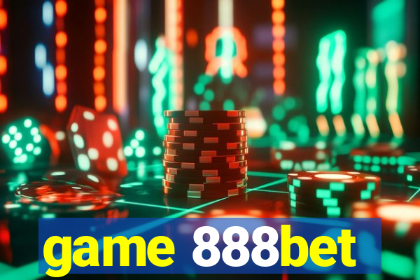 game 888bet
